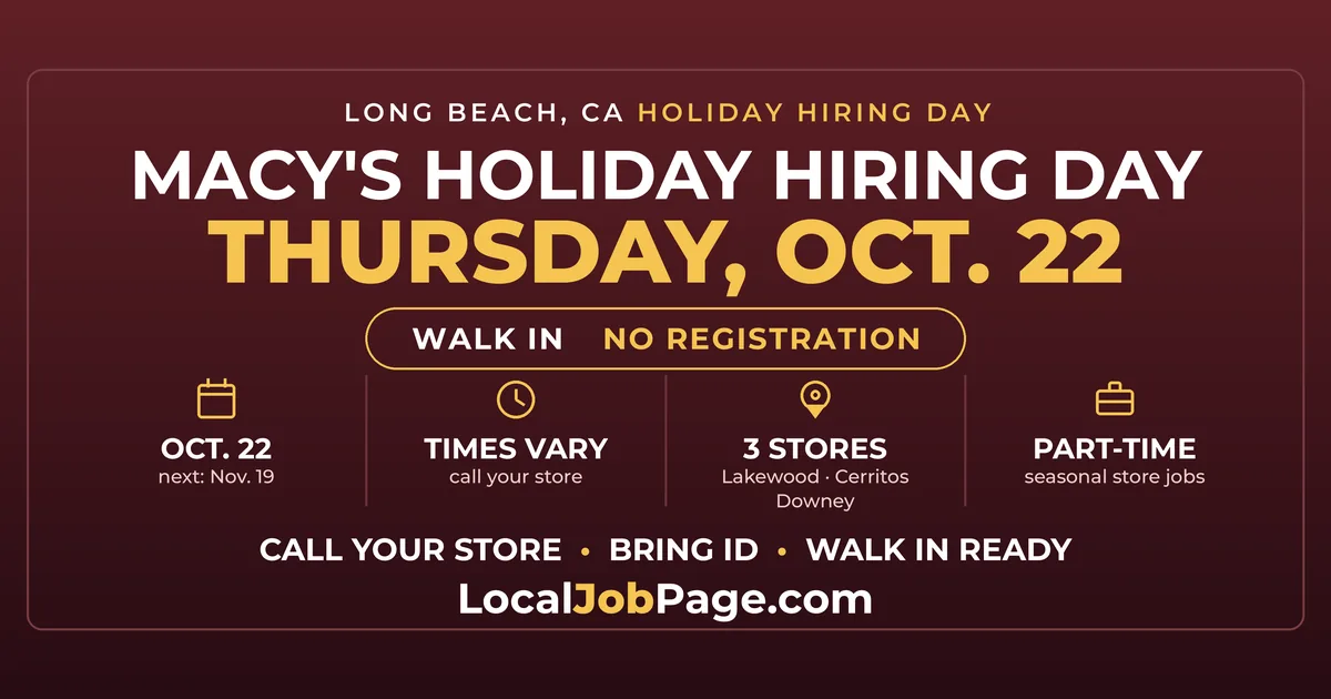 Macy's Holiday Hiring Day Oct. 22: Where to Walk In Near Long Beach